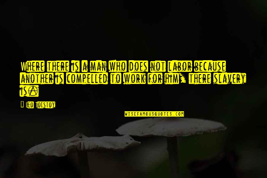 Cameras As Seen On Tv Quotes By Leo Tolstoy: Where there is a man who does not