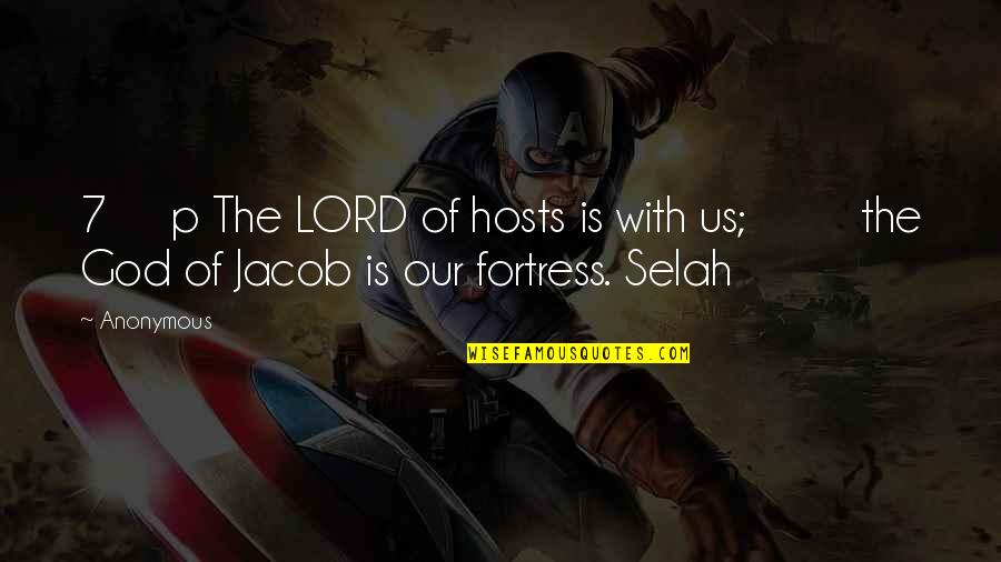 Cameroonians In America Quotes By Anonymous: 7 p The LORD of hosts is with