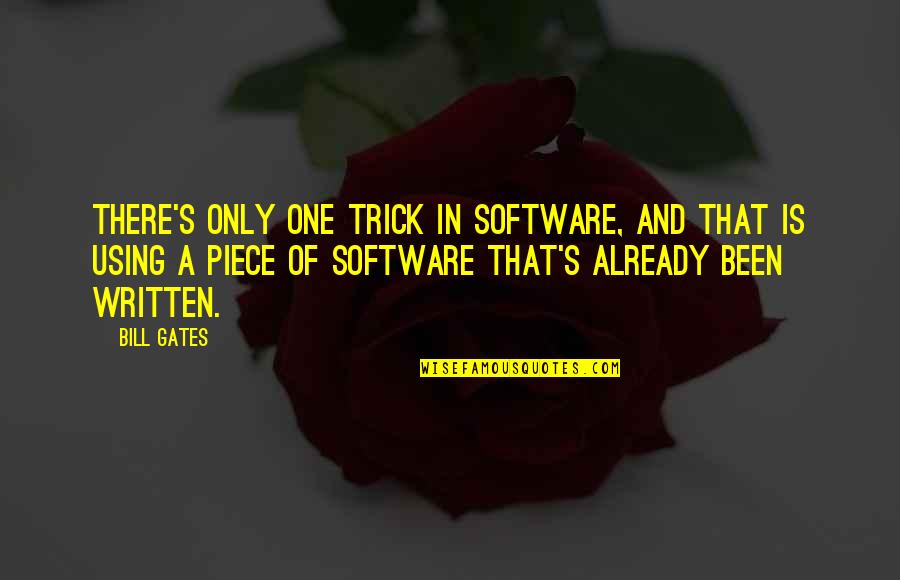 Cameroonians Quotes By Bill Gates: There's only one trick in software, and that Cameroonians Quotes By Bill Gates: There's only one trick in software, and that