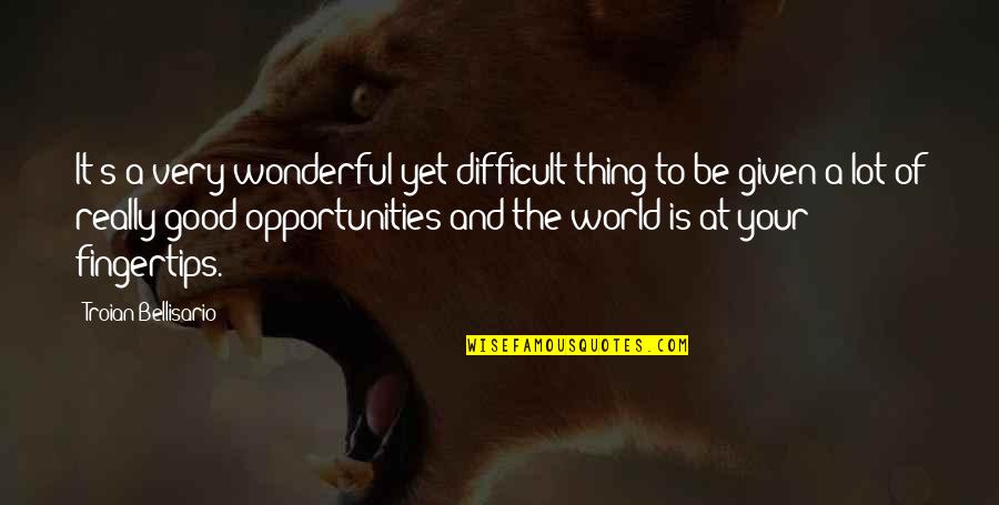 Camille Corot Quotes By Troian Bellisario: It's a very wonderful yet difficult thing to
