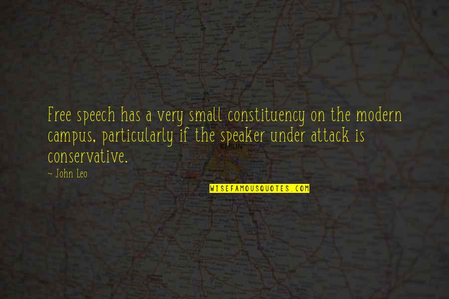 Campus Quotes By John Leo: Free speech has a very small constituency on