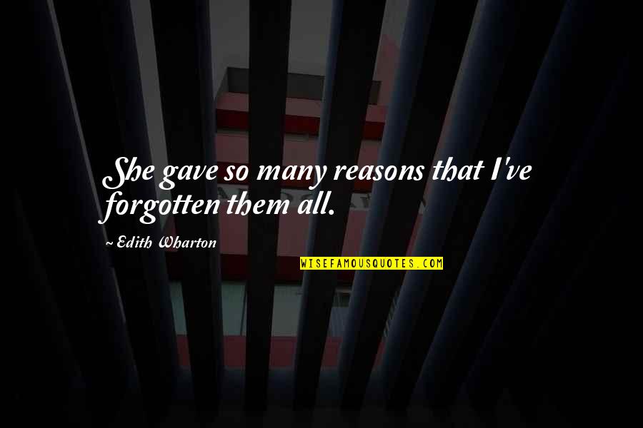 Cancel Christmas Movie Quote Quotes By Edith Wharton: She gave so many reasons that I've forgotten Cancel Christmas Movie Quote Quotes By Edith Wharton: She gave so many reasons that I've forgotten