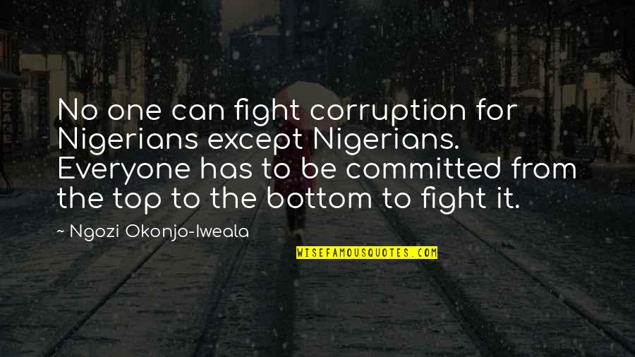 Candle And Death Quotes By Ngozi Okonjo-Iweala: No one can fight corruption for Nigerians except