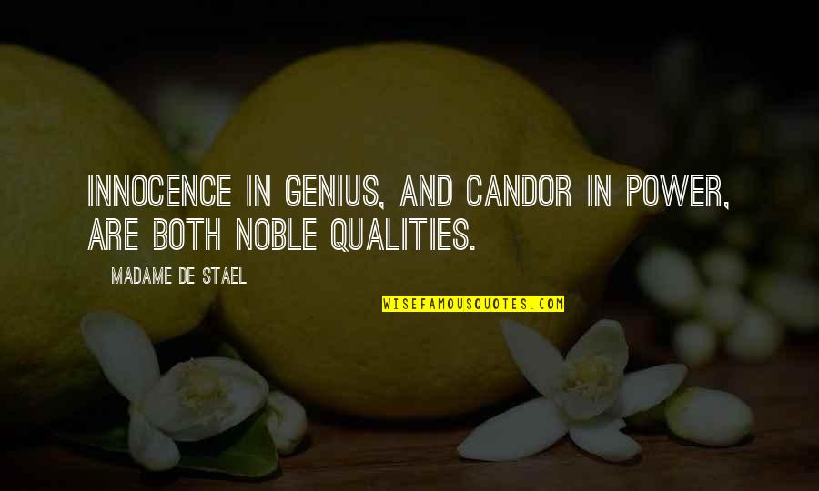 Candor Quotes By Madame De Stael: Innocence in genius, and candor in power, are