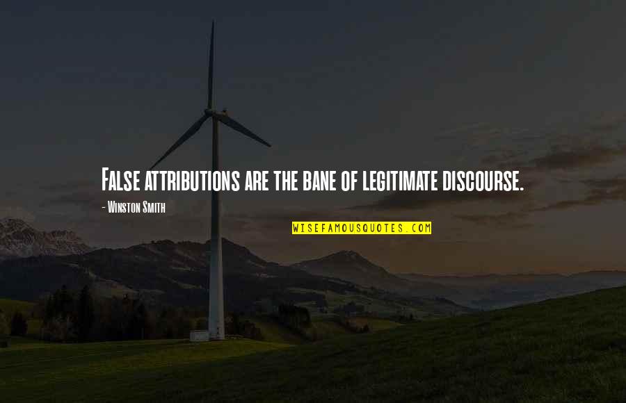 Candy Grams Free Quotes By Winston Smith: False attributions are the bane of legitimate discourse. Candy Grams Free Quotes By Winston Smith: False attributions are the bane of legitimate discourse.
