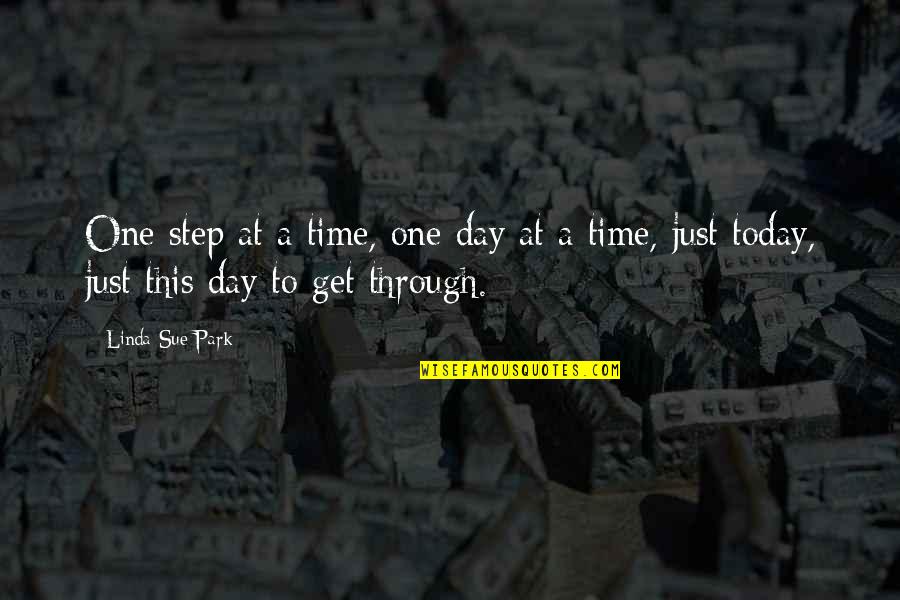 Canfor Southern Quotes By Linda Sue Park: One step at a time, one day at