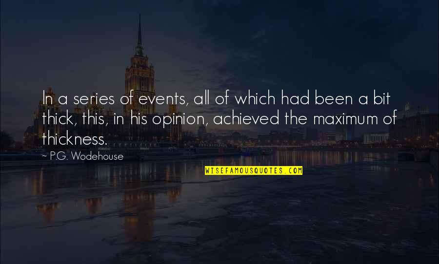 Cannonier Highlights Quotes By P.G. Wodehouse: In a series of events, all of which Cannonier Highlights Quotes By P.G. Wodehouse: In a series of events, all of which