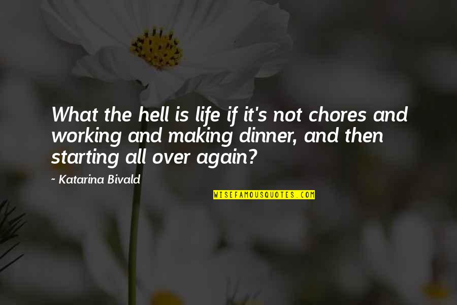 Cant Fight Anymore Quotes By Katarina Bivald: What the hell is life if it's not Cant Fight Anymore Quotes By Katarina Bivald: What the hell is life if it's not