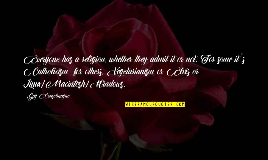 Cantece Pentru Copiii Quotes By Guy Consolmagno: Everyone has a religion, whether they admit it Cantece Pentru Copiii Quotes By Guy Consolmagno: Everyone has a religion, whether they admit it