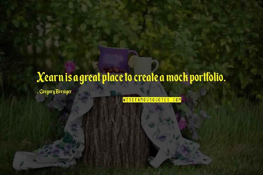 Cantilevered Quotes By Gregory Bresiger: Xearn is a great place to create a Cantilevered Quotes By Gregory Bresiger: Xearn is a great place to create a