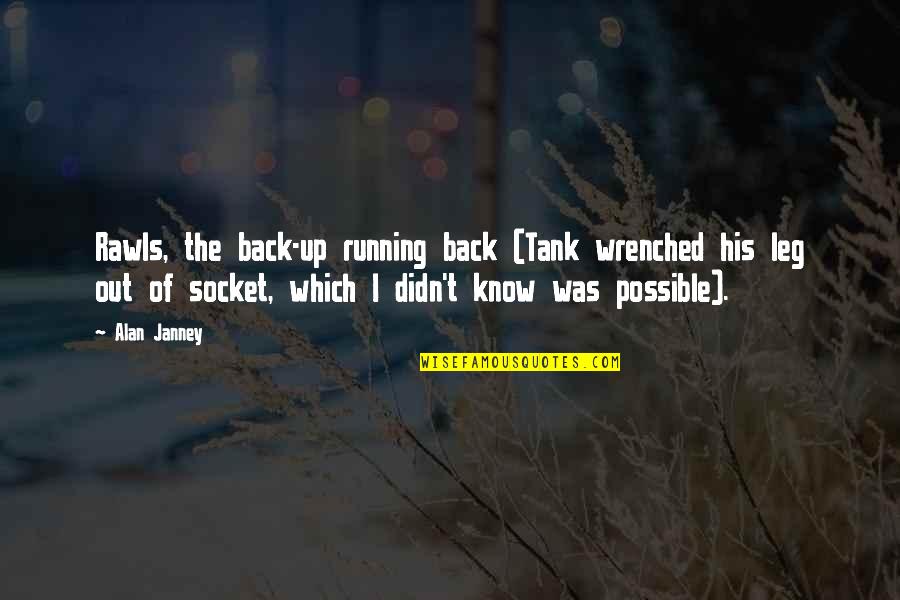 Cantinflas El Quotes By Alan Janney: Rawls, the back-up running back (Tank wrenched his Cantinflas El Quotes By Alan Janney: Rawls, the back-up running back (Tank wrenched his