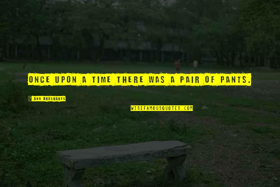Cape Stock Quotes By Ann Brashares: Once upon a time there was a pair Cape Stock Quotes By Ann Brashares: Once upon a time there was a pair