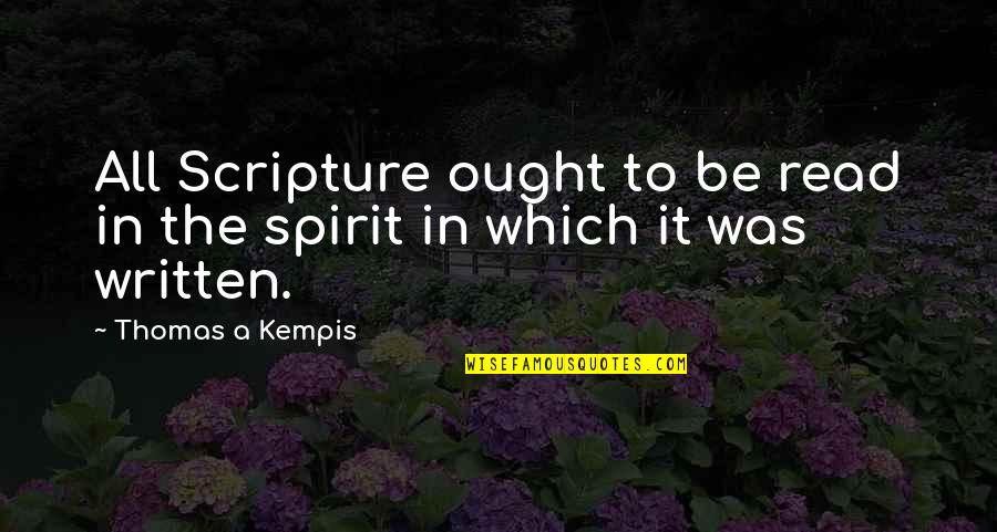 Capillaries On Nose Quotes By Thomas A Kempis: All Scripture ought to be read in the Capillaries On Nose Quotes By Thomas A Kempis: All Scripture ought to be read in the