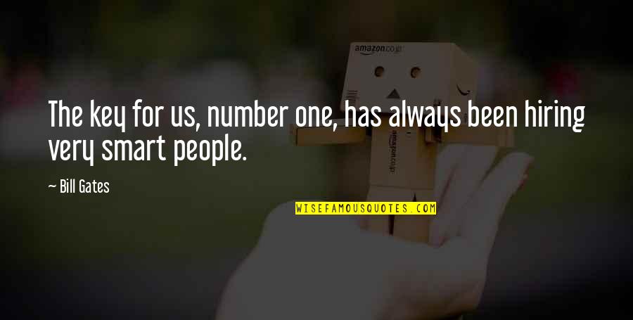 Capkin Kus Quotes By Bill Gates: The key for us, number one, has always
