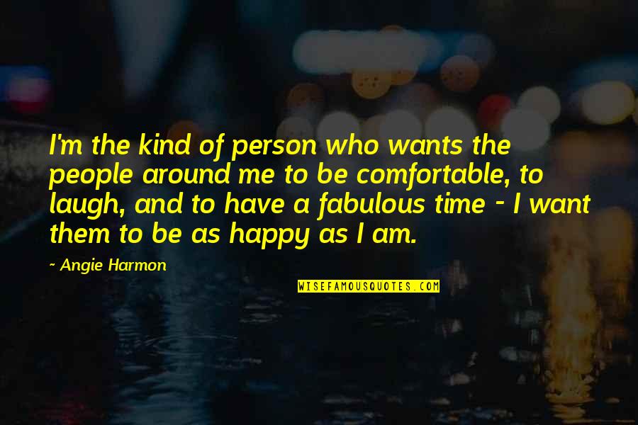 Capogrosso Dario Quotes By Angie Harmon: I'm the kind of person who wants the Capogrosso Dario Quotes By Angie Harmon: I'm the kind of person who wants the