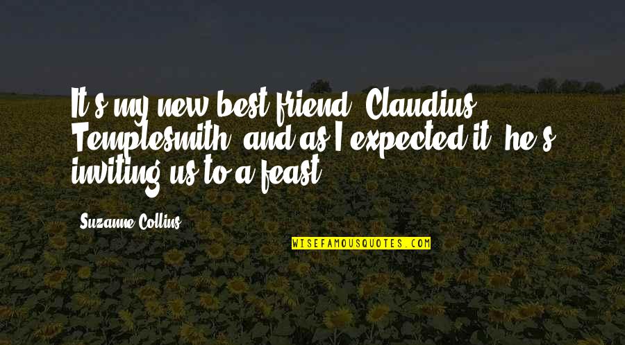 Capristo F430 Quotes By Suzanne Collins: It's my new best friend, Claudius Templesmith, and Capristo F430 Quotes By Suzanne Collins: It's my new best friend, Claudius Templesmith, and