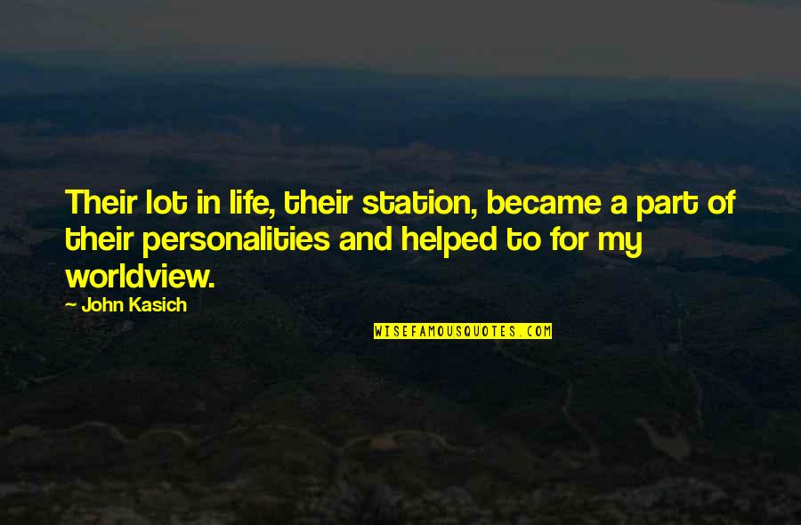 Captain Flyndan Quotes By John Kasich: Their lot in life, their station, became a Captain Flyndan Quotes By John Kasich: Their lot in life, their station, became a