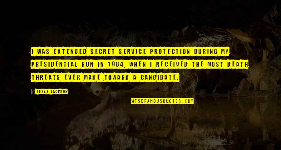 Captain Picard Tea Quotes By Jesse Jackson: I was extended secret service protection during my Captain Picard Tea Quotes By Jesse Jackson: I was extended secret service protection during my