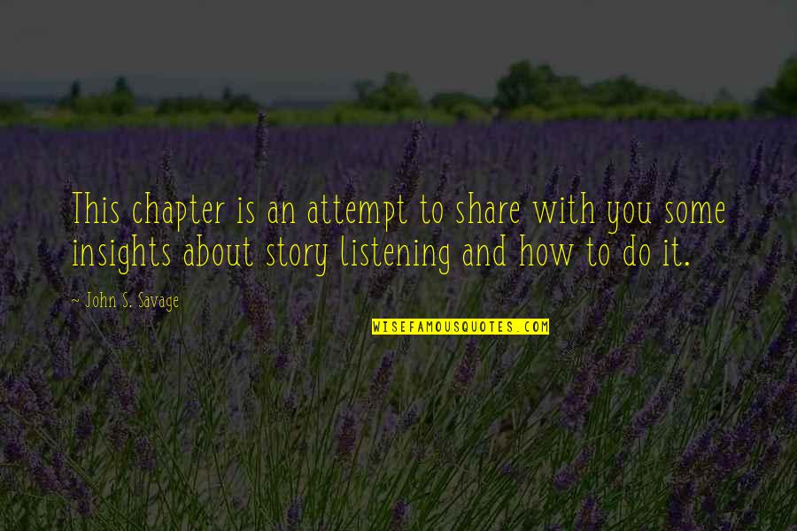 Cardinal George Quotes By John S. Savage: This chapter is an attempt to share with Cardinal George Quotes By John S. Savage: This chapter is an attempt to share with