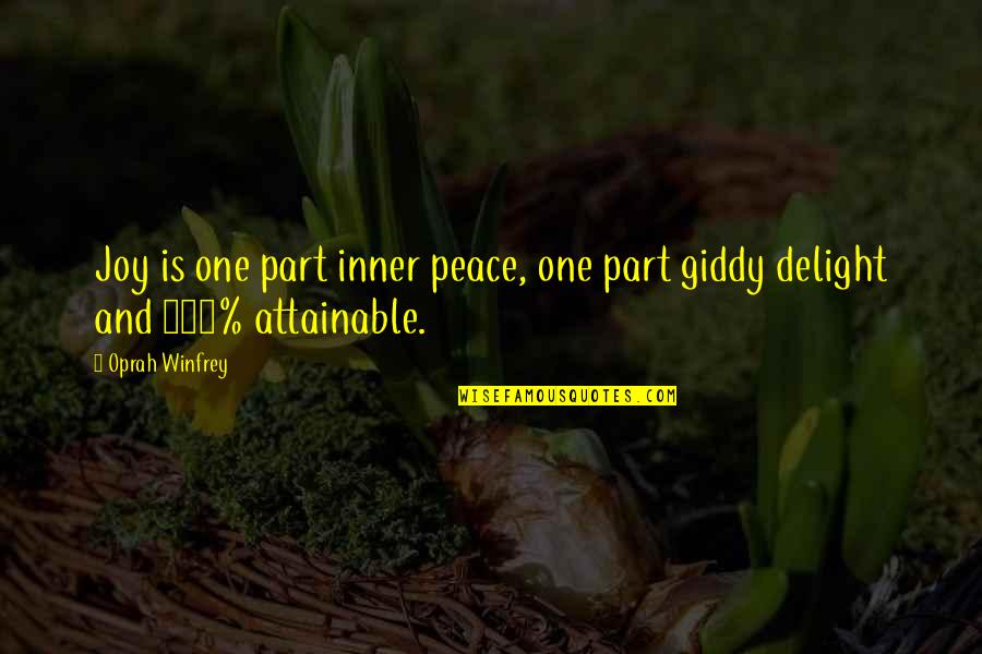 Cardinal Logistics Infinit I Net Quotes By Oprah Winfrey: Joy is one part inner peace, one part