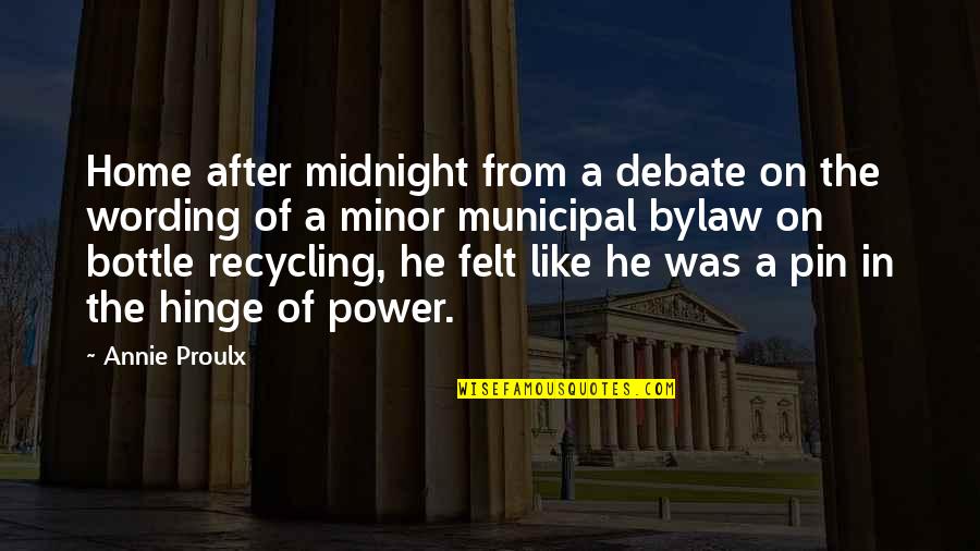 Cardinal Sin Quotes By Annie Proulx: Home after midnight from a debate on the