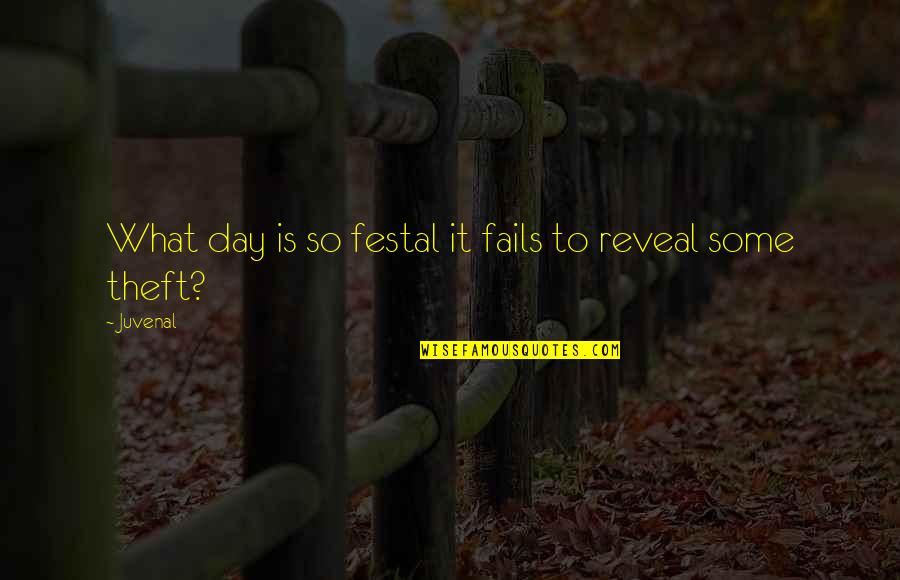 Care Cancel Quotes By Juvenal: What day is so festal it fails to