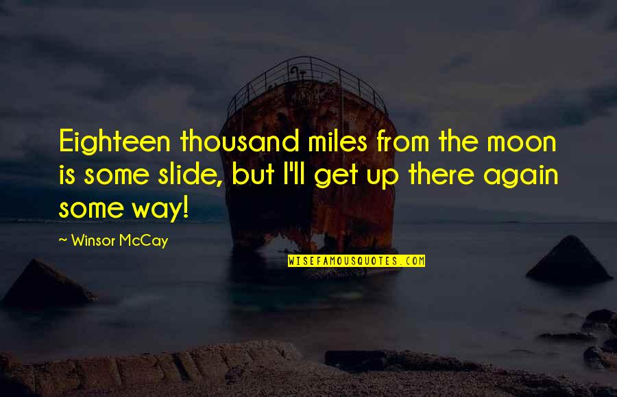 Caressing Her Inner Quotes By Winsor McCay: Eighteen thousand miles from the moon is some