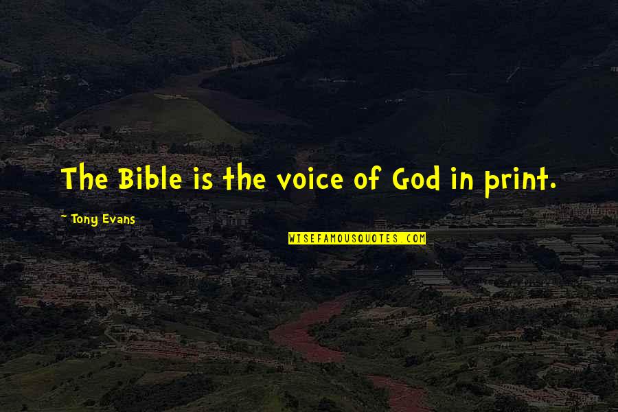 Carilah Produk Quotes By Tony Evans: The Bible is the voice of God in