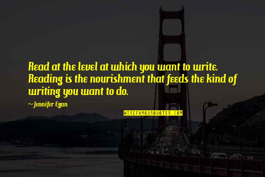 Carl Grime Quotes By Jennifer Egan: Read at the level at which you want