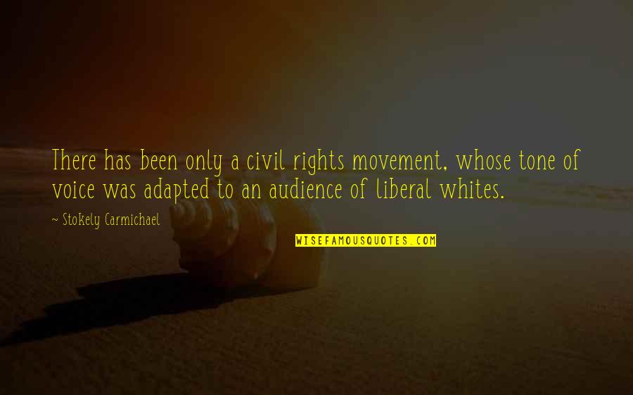 Carmichael Quotes By Stokely Carmichael: There has been only a civil rights movement, Carmichael Quotes By Stokely Carmichael: There has been only a civil rights movement,
