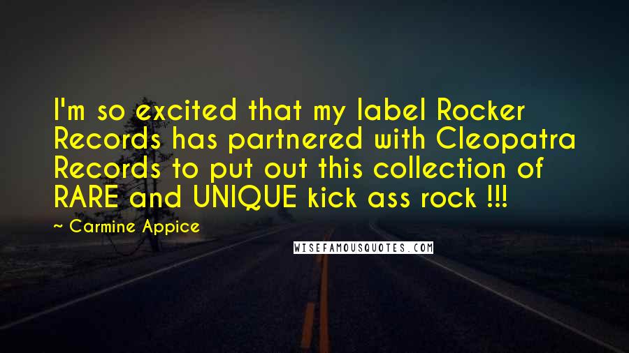 Carmine Appice quotes: I'm so excited that my label Rocker Records has partnered with Cleopatra Records to put out this collection of RARE and UNIQUE kick ass rock !!!