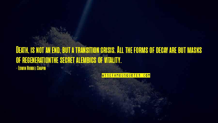 Carolina Tar Heel Quotes By Edwin Hubbel Chapin: Death, is not an end, but a transition