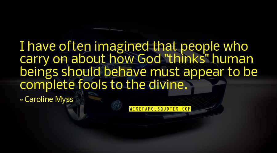 Caroline Myss Quotes By Caroline Myss: I have often imagined that people who carry Caroline Myss Quotes By Caroline Myss: I have often imagined that people who carry