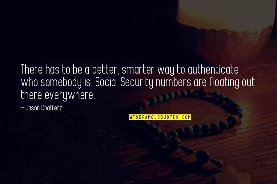 Carpe Diem Full Latin Quotes By Jason Chaffetz: There has to be a better, smarter way