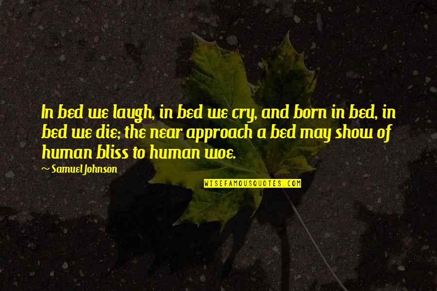 Carpeta Spam Quotes By Samuel Johnson: In bed we laugh, in bed we cry, Carpeta Spam Quotes By Samuel Johnson: In bed we laugh, in bed we cry,
