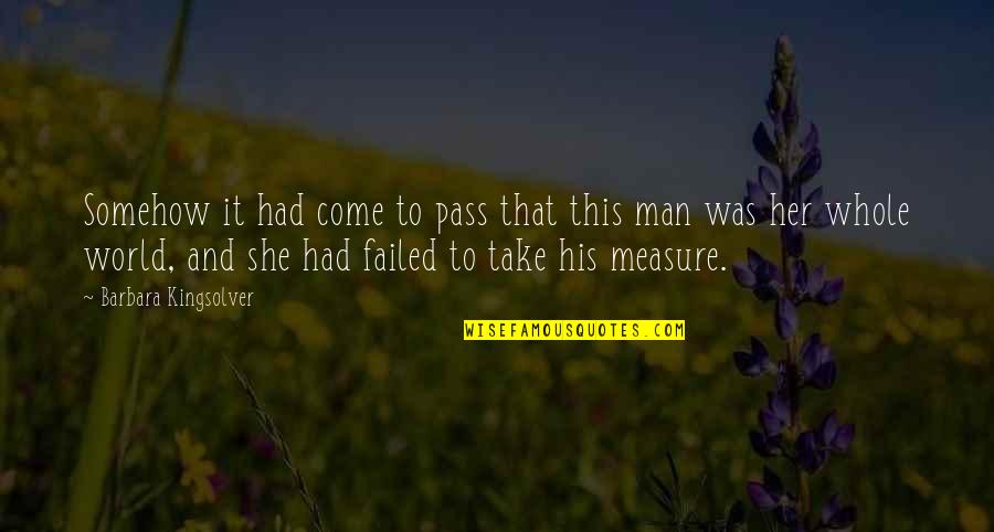 Carrasquillo Chattanooga Quotes By Barbara Kingsolver: Somehow it had come to pass that this Carrasquillo Chattanooga Quotes By Barbara Kingsolver: Somehow it had come to pass that this