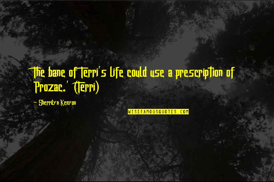 Carregar Carros Quotes By Sherrilyn Kenyon: The bane of Terri's life could use a Carregar Carros Quotes By Sherrilyn Kenyon: The bane of Terri's life could use a
