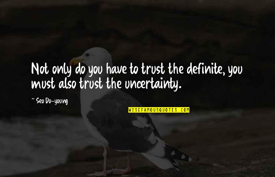 Carry On Jatta Quotes By Seo Do-young: Not only do you have to trust the