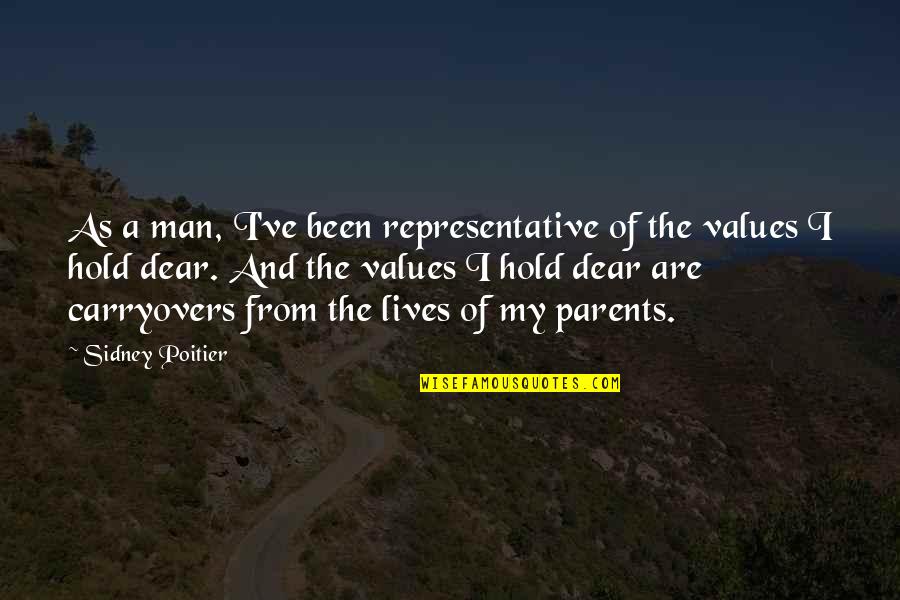 Carryovers Quotes By Sidney Poitier: As a man, I've been representative of the Carryovers Quotes By Sidney Poitier: As a man, I've been representative of the