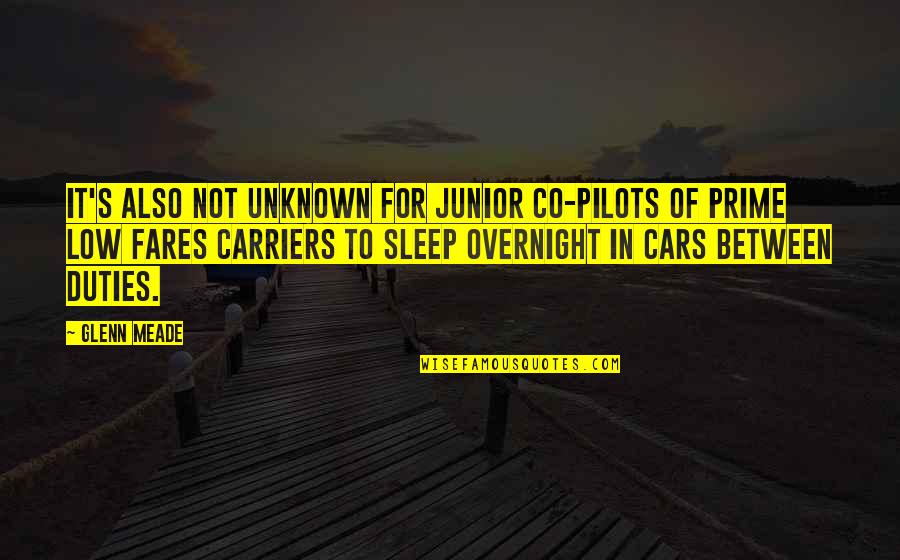 Cars Quotes By Glenn Meade: It's also not unknown for junior co-pilots of