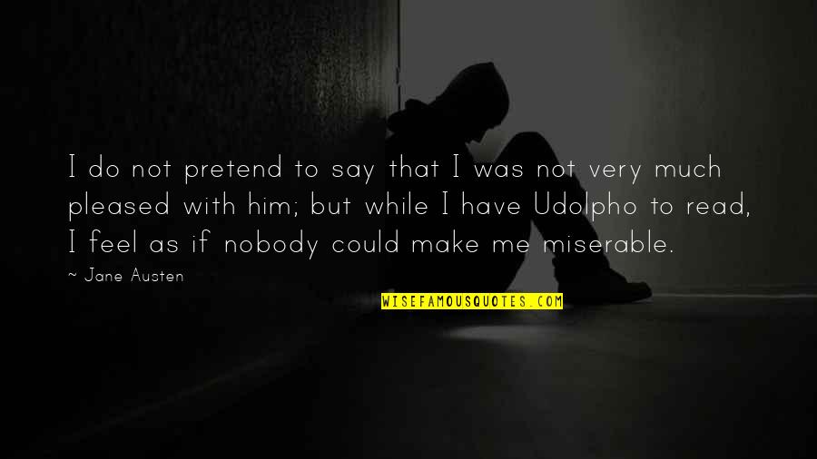 Cartman V Chip Quotes By Jane Austen: I do not pretend to say that I Cartman V Chip Quotes By Jane Austen: I do not pretend to say that I