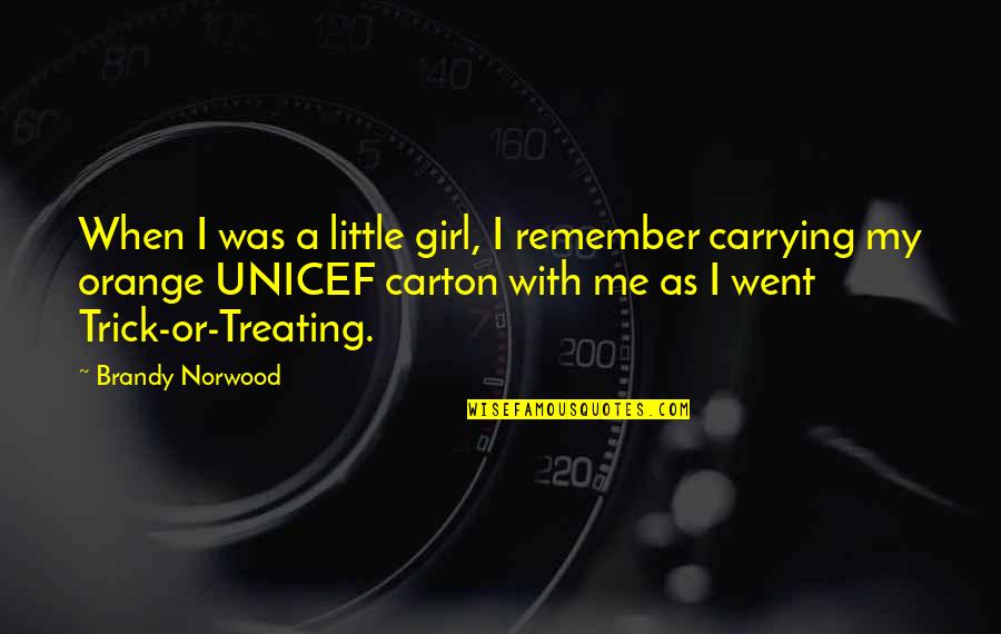 Carton Quotes By Brandy Norwood: When I was a little girl, I remember