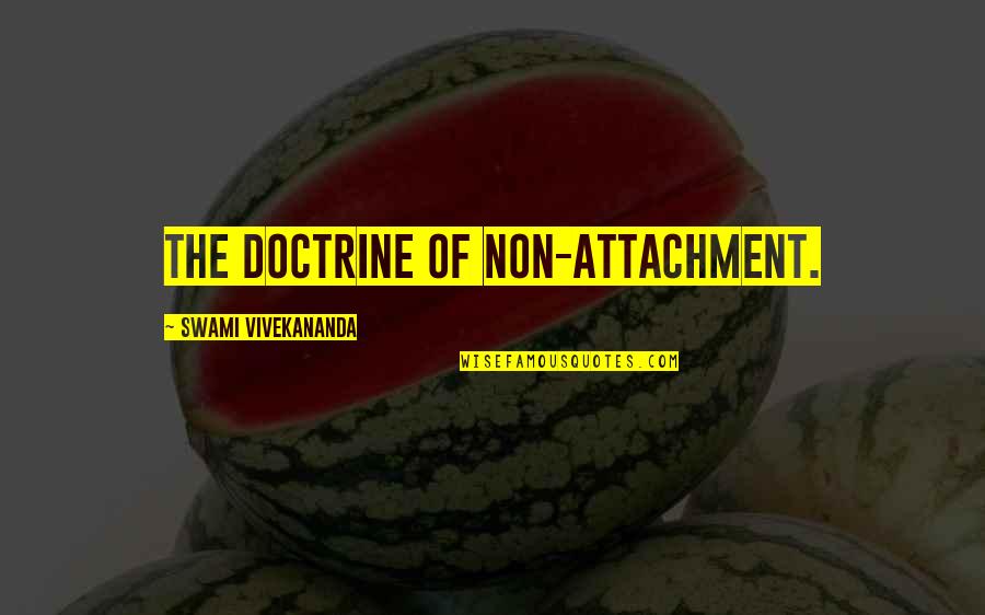Cartoon Shows Quotes By Swami Vivekananda: The doctrine of non-attachment.
