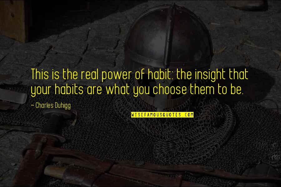 Cartorio Notarial Quotes By Charles Duhigg: This is the real power of habit: the Cartorio Notarial Quotes By Charles Duhigg: This is the real power of habit: the