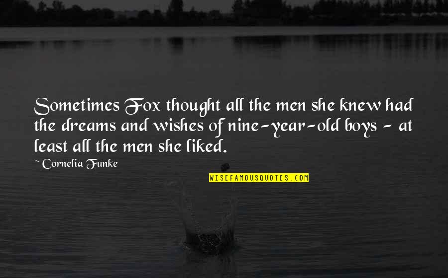 Carts Quotes By Cornelia Funke: Sometimes Fox thought all the men she knew