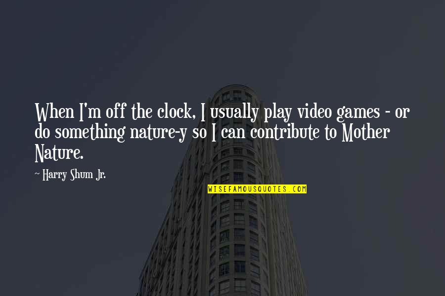 Cassio Quotes By Harry Shum Jr.: When I'm off the clock, I usually play Cassio Quotes By Harry Shum Jr.: When I'm off the clock, I usually play