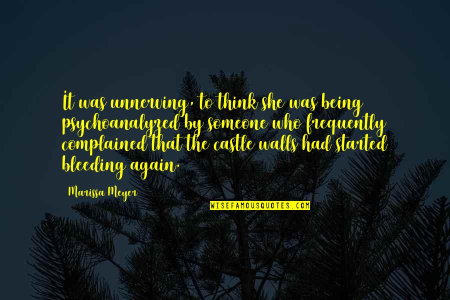 Castle Quotes By Marissa Meyer: It was unnerving, to think she was being