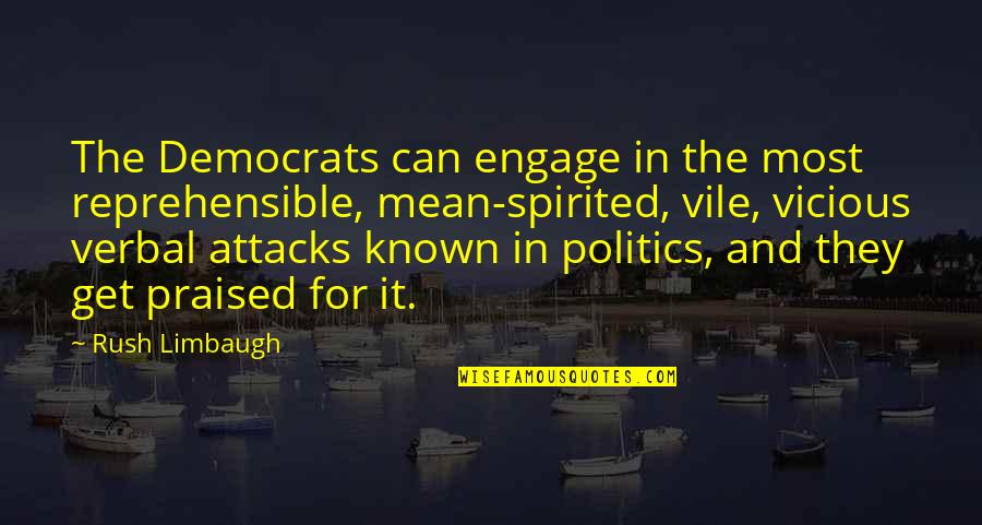 Casualidad In English Quotes By Rush Limbaugh: The Democrats can engage in the most reprehensible, Casualidad In English Quotes By Rush Limbaugh: The Democrats can engage in the most reprehensible,