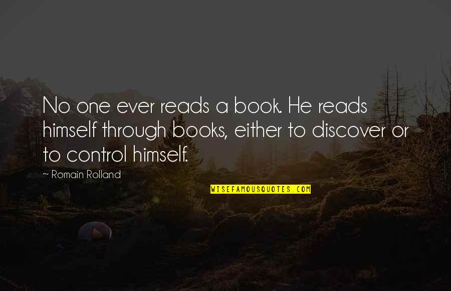 Cat Crimes Quotes By Romain Rolland: No one ever reads a book. He reads