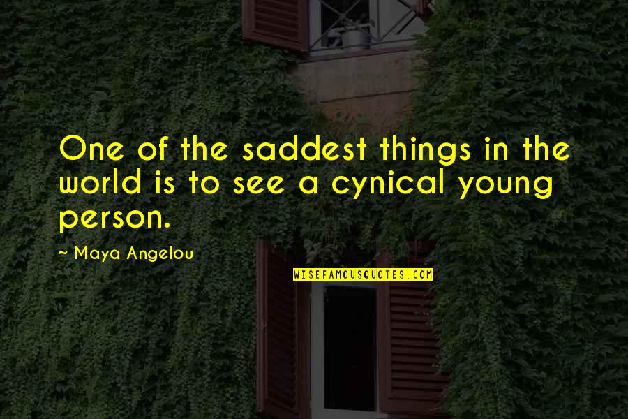 Cataneo Quotes By Maya Angelou: One of the saddest things in the world
